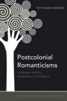 Postcolonial Romanticisms