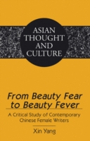 From Beauty Fear to Beauty Fever