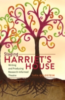 Staging Harriet’s House