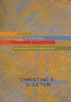 Power, Teaching, and Teacher Education