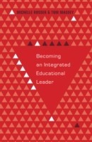 Becoming an Integrated Educational Leader