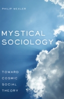 Mystical Sociology