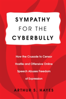 Sympathy for the Cyberbully