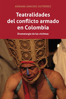 Teatralidades del conflicto armado en Colombia