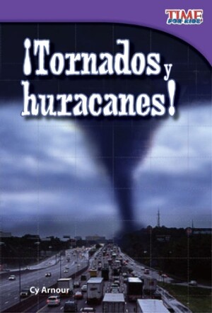 ¡Tornados y huracanes!