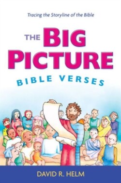 Big Picture Bible Verses