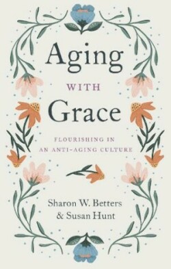 Aging with Grace