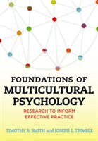 Foundations of Multicultural Psychology