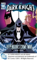 Dark Knight: Batman vs. the Penguin