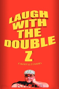 Laugh with the Double Z