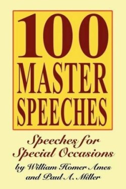 100 Master Speeches Speeches for Special Occasions