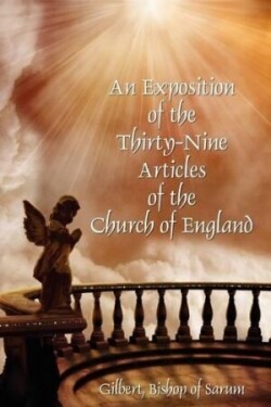 Exposition of the Thirty-Nine Articles of the Church of England