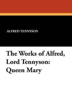 Works of Alfred, Lord Tennyson