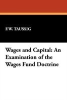Wages and Capital