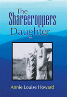 Sharecroppers Daughter