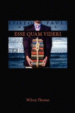 Esse Quam Videri