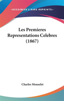 Premieres Representations Celebres (1867)
