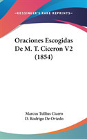 Oraciones Escogidas De M. T. Ciceron V2 (1854)