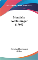 Moraliska Forelasningar (1799)