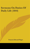 Sermons On Duties Of Daily Life (1844)