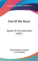 Out Of The Heart