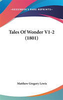 Tales Of Wonder V1-2 (1801)