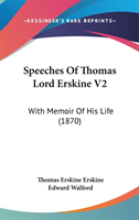 Speeches Of Thomas Lord Erskine V2