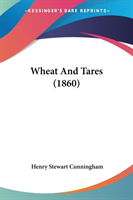 Wheat And Tares (1860)