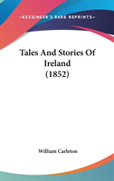 Tales And Stories Of Ireland (1852)