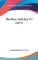 The Rose And Key V3 (1871)