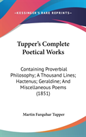 Tupper's Complete Poetical Works