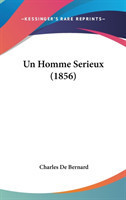 Un Homme Serieux (1856)