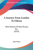 Journey From London To Odessa