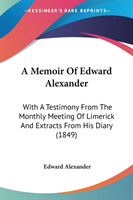 Memoir Of Edward Alexander