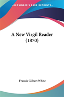New Virgil Reader (1870)