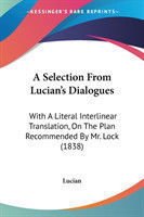Selection From Lucian's Dialogues