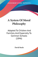 System Of Moral Philosophy