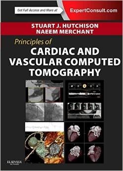 Principles of Cardiac and Vascular Computed Tomography