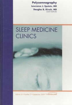 Polysomnography, An Issue of Sleep Medicine Clinics