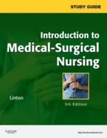 Study Guide for Introduction to Medical-Surgical Nursing