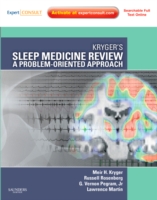 Kryger's Sleep Medicine Review: A Problem-Oriented Approach, Expert Consult: Online & Print (Expert Consult Title: Online + Print)