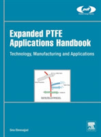 Expanded PTFE Applications Handbook