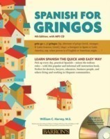 Spanish for Gringos, Level 1: with MP3 CD