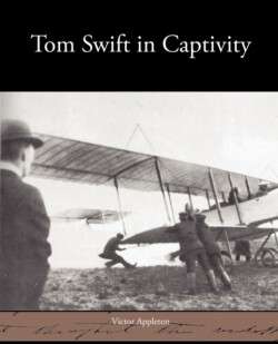 Tom Swift in Captivity