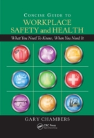 Concise Guide to Workplace Safety and Health