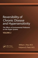 Reversibility of Chronic Disease and Hypersensitivity,Volume 2