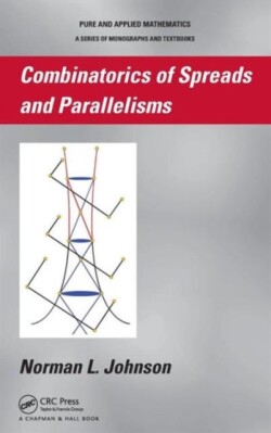 Combinatorics of Spreads and Parallelisms