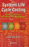 Systems Life Cycle Costing