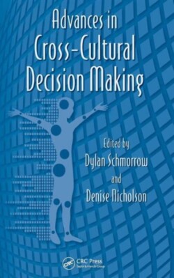 Advances in Cross-Cultural Decision Making