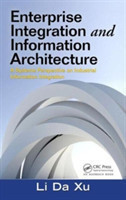 Enterprise Integration and Information Architecture